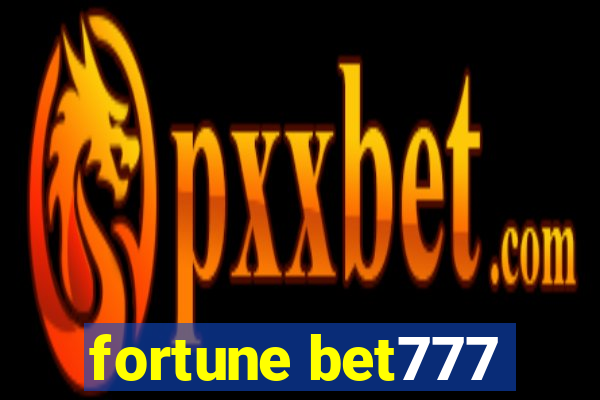 fortune bet777